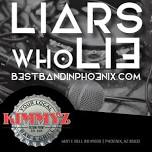 Liars Who Lie: Kimmyz Tatum Point (FULL BAND)