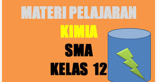 Ready rpp 1 lembar revisi 2020. Materi Pelajaran Kimia Sma Semester 1 2 Kelas 12
