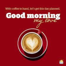 Good Morning My Love A New Day Dawning