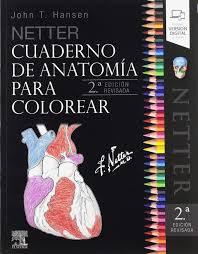 Dibujar un libro y sus partes es uno de los libros de ccc revisados aquí. Netter Cuaderno De Anatomia Para Colorear John T Hansen Phd Amazon Com Mx Libros