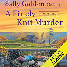 Discover how to knit a murder as it's meant to be heard, narrated by julie mckay. A Finely Knit Murder By Sally Goldenbaum Audiobook Audible Com