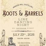 Boots and Barrels - Line Dancing at Minden Mill...