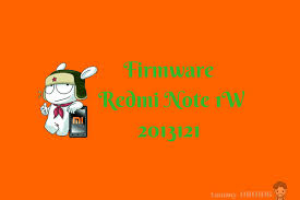 Firmware Xiaomi Redmi Note 1w 2013121 Mt6592 Tested Munaz Firmware