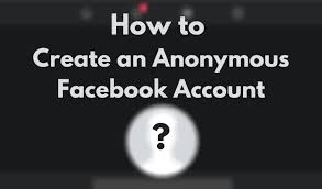 You may have a precise idea of your ideal target customer in mind already. How To Create An Anonymous Facebook Account