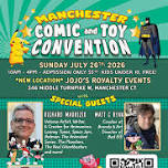 Manchester Comic & Toy Convention - SUMMER MCTCON!