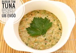 Resep Bubur Tim Tuna Brokoli Wortel Mpasi 8m Menu 4 Oleh Ika Damayanti Ali Resep Resep Makanan Bayi Resep Makanan Bayi