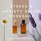 Stress & Anxiety Relief Workshop event image