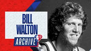 Archive 75: Bill Walton
