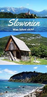 Slowenien Mit Kindern Was Lohnt Sich Sehenswurdigkeiten Slowenien Slowenien Urlaub Reisen Slowenien