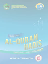 A short summary of this paper. Buku Guru Dan Buku Siswa Alquran Hadis Kelas 9 Mts Kurikulum 2013