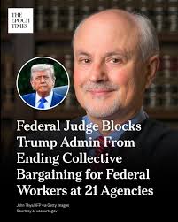 District Judge James Donato in San Francisco granted the preliminary  injunction after finding the unions had met the burden needed to establish  irreparable harm.