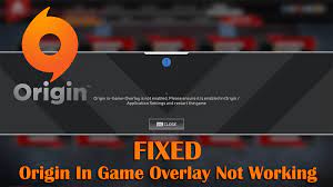 How do i enable it? Fixed Origin In Game Overlay Not Working