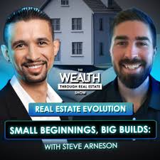 The Wealth Through Real Estate Show • A podcast