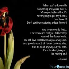 Quotations about flowers, from the quote garden. When You Re Done With Som Quotes Writings By Jessica David Yourquote