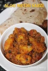 Aloo Methi Tamatar Sabzi Recipe Potato Tomato Sabzi Recipe Yummy Tummy Sabzi Recipe Methi Recipes Aloo Methi