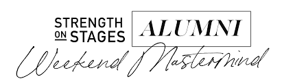 SOS Alumni Weekend Mastermind – Strength on Stages