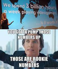 Check spelling or type a new query. Those Are Rookie Numbers Know Your Meme
