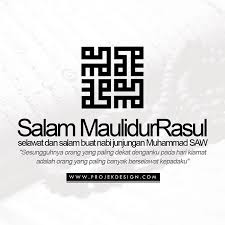 But what does maulidur rasul celebrate or mean, exactly? Hafizrahman Salam Maulidur Rasul Øµ Ù„ Ù‰ Ø§Ù„Ù„Ù‡ Ø¹ Ù„ Ù‰ Ù… Ø­ Ù… Ø¯