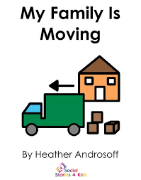 My Family Is Moving Social Stories Social Emotional Learning Emotional Development