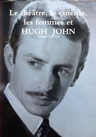 Amazon.com: Le théâtre, le cinéma, les femmes et HUGH JOHN (French  Edition): 9780244770822: caron, hugh: Books