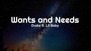 Drake Ft Lil Baby Wants And Needs Lyrics Youtube