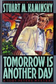 Tomorrow is another day edward kofi louis. Tomorrow Is Another Day Amazon De Kaminsky Stuart M Fremdsprachige Bucher