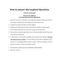 Try to be creative as you can and have fun with the questions. How To Answer The Toughest Questions Ilmkidunya