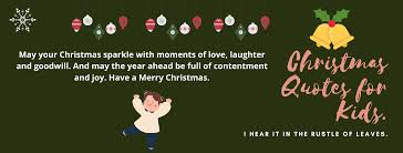 That's why we've made a list of our top picks for christmas activities and fun. 88 Best Christmas Quotes Wishes For Kids Special Selected Skidos