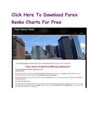 forex renko chart indicator forex renko charting software