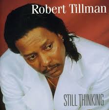 TILLMAN,ROBERT,Still Thinking,