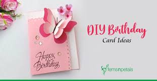 When was the last time you received a card in the mail? 5 Amazing Diy Birthday Card Ideas Ferns N Petals