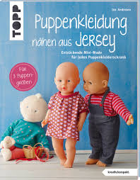 Kostenlose schnittmuster puppenkleidung für 50cm puppen. Puppenkleidung Nahen Aus Jersey Buch Von Ina Andresen Topp