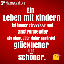 Spruche Fur Familien Mutter Mit Kindern Ein Leben Mit Kindern Ist Immer Stressiger Und Anstrengender Als Oh Mutterliebe Spruch Spruche Kinder Geld Spruche