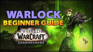Warlock Beginner Guide | Overview & Builds For All Specs (Wow Shadowlands)  - Youtube