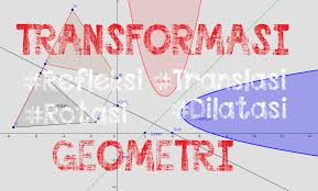 20 Soal Dan Pembahasan Matematika Dasar Transformasi Geometri Defantri Com