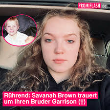 Rührend: Savanah Brown trauert um ihren Bruder Garrison (†)