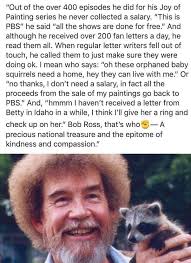 Wow ,didn't know these things about Bob Ross. I painted a rock of him.