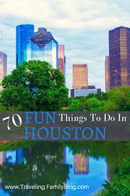 Fun Things To Do In Houston Many Free Activities In Houston For Kids Houston Travel Houston Activities Houston Vacation