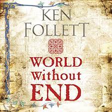 You won't be able to put it down ― independent. World Without End The Kingsbridge Novels Book 2 Horbuch Download Amazon De Ken Follett John Lee Pan Macmillan Publishers Ltd Audible Audiobooks