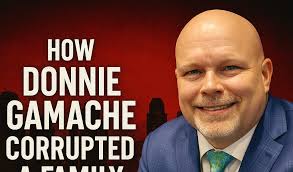 The Fixer: Donnie Gamache and the Family Court Cartel