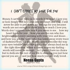 I Can T Express My Love For You Real Relationship Quotes Love My Wife Quotes My Feelings For You