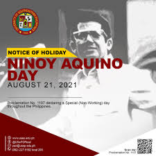 21 august is ninoy aquino day of philippines. Notice Of Holiday August 21 2021 Ninoy Aquino Day University Of Southeastern Philippines