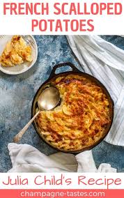 Gratin Dauphinois Julia Child S Scalloped Potatoes Recipe Scalloped Potatoes Julia Child Recipes Gratin Dauphinois Recipe