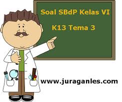 Mengingat hal itu maka kami ingin berbagi dengan sahabat ayo medidik dalam memiliki soal bahasa daerah/bahasa jawa dari kelas 1 s.d. Latihan Soal Sbdp Kelas 6 Semester 1 K13 Terbaru Juragan Les