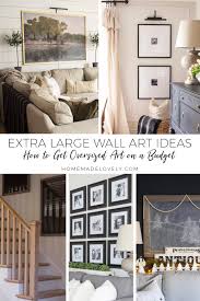 Framing a shelf with several wall arts is another way to correctly implement wall art ideas. Extra Large Wall Art Ideas How To Get Oversized Art On A Budget