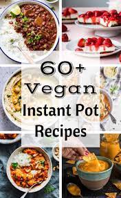 Vegan friendly pressure cooker recipes. 60 Vegan Instant Pot Recipes The Stingy Vegan