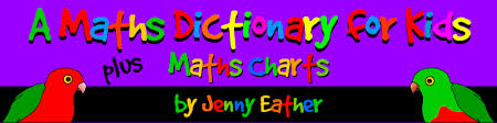 A Maths Dictionary For Kids By Jenny Eather Definitions