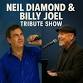 Neil Diamond & Billy Joel Tribute Show event image