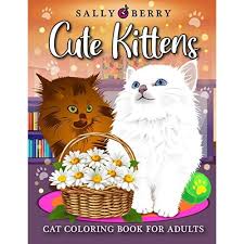 You can use our amazing online tool to color and edit the following cat and kitten coloring pages. Buy Cat Coloring Book For Adults Cute Kittens Coloring Pages For Adults Relaxation Playful Baby Cats And Teacup Kittens Adorable Expressive Eyed Cat Designs Great Gift For Cat Lovers Paperback December 6