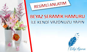 Beyaz Seramik Hamuru Ile Evde Guzel Bir Vazo Yapin Bilgi Ajansi